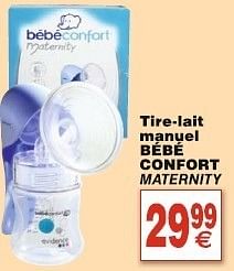 Bebeconfort Tire Lait Manuel En Promotion Chez Cora