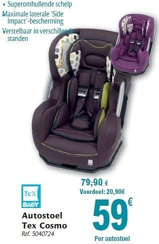 groentje Wordt erger Intrekking Tex Baby Autostoel tex cosmo - Promotie bij Carrefour