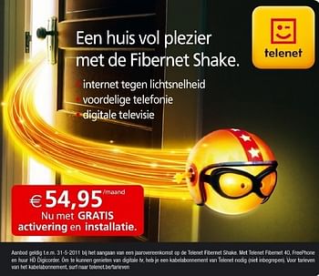 Promoties Een huis vol plezier met de fibernet shake - Telenet - Geldig van 23/03/2011 tot 16/04/2011 bij Auva