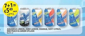 Promoties Lemon, zero lemon, orange, soft citrus, red peach & green splash - Aquarius - Geldig van 25/03/2011 tot 07/04/2011 bij BelBev