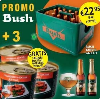 Promoties Bush amber - Huismerk - BelBev - Geldig van 25/03/2011 tot 07/04/2011 bij BelBev