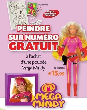 Mega Mindy À l`achat d`une poupée - promotion chez Fun