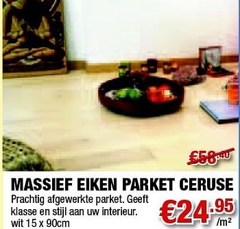 Promoties Massief eiken parket ceruse - Huismerk - Cevo - Geldig van 31/03/2011 tot 14/04/2011 bij Cevo Market
