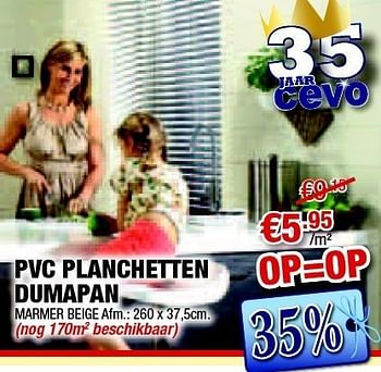Promoties Pvc planchetten dumapan - Huismerk - Cevo - Geldig van 31/03/2011 tot 14/04/2011 bij Cevo Market