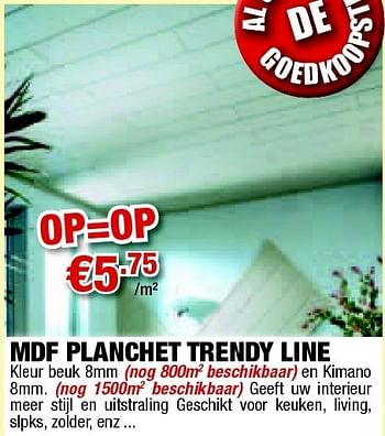Promoties Mdf planchet trendy line - Huismerk - Cevo - Geldig van 28/04/2011 tot 11/05/2011 bij Cevo Market