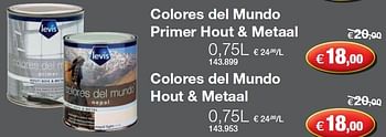 Promoties Colores del mundo primer hout & metaal - Levis - Geldig van 04/05/2011 tot 22/05/2011 bij Hubo
