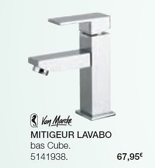 Promotions Mitigeur lavabo - Van Marcke - Valide de 05/05/2011 à 31/08/2011 chez BricoPlanit