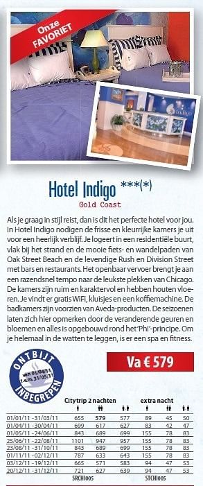 Promoties Hotel indigo - Huismerk Connections - Geldig van 10/05/2011 tot 31/12/2011 bij Connections