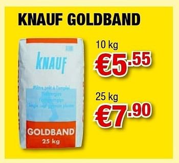 Promoties Goldband - Knauf - Geldig van 12/05/2011 tot 31/05/2011 bij Cevo Market