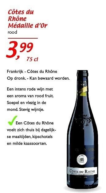 Promoties Côtes du rhône médaille d`or - Rode wijnen - Geldig van 26/05/2011 tot 04/06/2011 bij Supra