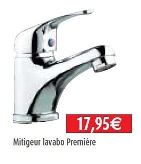Promotions Mitigeur lavabo première - Produit maison - BricoPlanit - Valide de 01/06/2011 à 29/06/2011 chez BricoPlanit