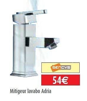 Promotions Mitigeur lavabo adria - Sencys - Valide de 01/06/2011 à 29/06/2011 chez BricoPlanit