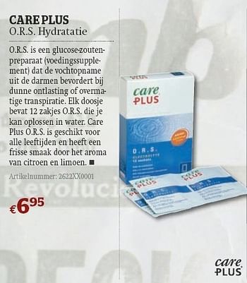Promoties O.r.s. hydratatie - Care Plus - Geldig van 08/06/2011 tot 03/07/2011 bij A.S.Adventure