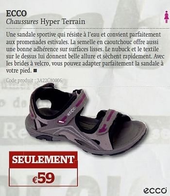 Promotions Chaussures hyper terrain - Ecco - Valide de 08/06/2011 à 03/07/2011 chez A.S.Adventure