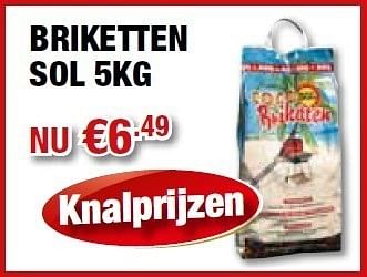 Promotions Briketten - Sol - Valide de 15/06/2011 à 30/06/2011 chez Cevo Market