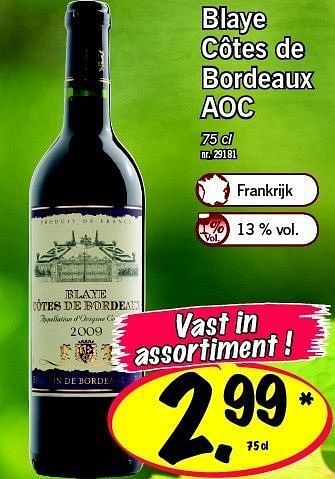 Promoties Blaye côtes de bordeaux aoc - Rode wijnen - Geldig van 16/06/2011 tot 18/06/2011 bij Lidl