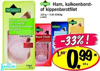 Promoties Ham, kalkoenborstof kippenborstfilet - Twinner - Geldig van 16/06/2011 tot 18/06/2011 bij Lidl
