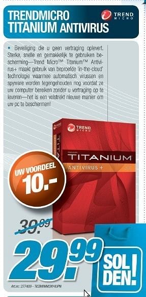 Promoties Titanium antivirus - Trend Micro  - Geldig van 01/07/2011 tot 02/08/2011 bij Auva