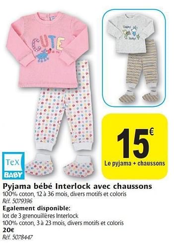 Tex Baby Pyjama Bebe Interlock Avec Chaussons En Promotion Chez Carrefour