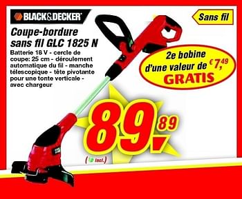 Promotion Makro Coupe Bordure Sans Fil Glc 15 N Black Descker Jardin Et Fleurs Valide Jusqua 4 Promobutler