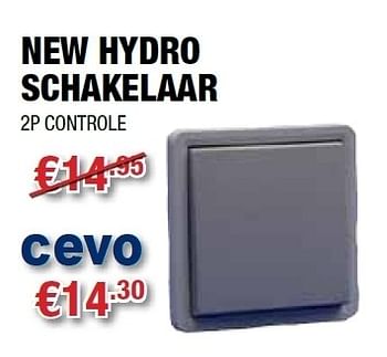 Promoties New hydro schakelaar - Huismerk - Cevo - Geldig van 20/07/2011 tot 31/07/2011 bij Cevo Market