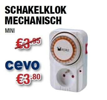 Promoties Schakelklok mechanisch - Huismerk - Cevo - Geldig van 20/07/2011 tot 31/07/2011 bij Cevo Market