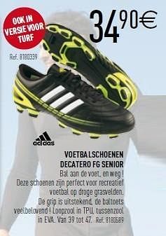 Promoties Voetbal schoenen decatero fg senior - Adidas - Geldig van 10/08/2011 tot 09/09/2011 bij Decathlon
