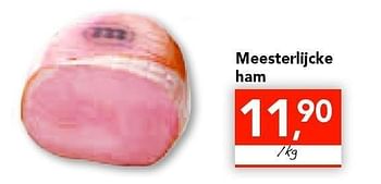 Promotions Meesterlijcke ham - Produit Maison - Supra - Valide de 18/08/2011 à 27/08/2011 chez Supra