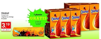 Promoties Cécémel le seul vrai original ou energy - Cecemel - Geldig van 18/08/2011 tot 27/08/2011 bij Supra