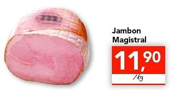 Promotions Jambon magistral - Boulangerie - Valide de 18/08/2011 à 27/08/2011 chez Supra