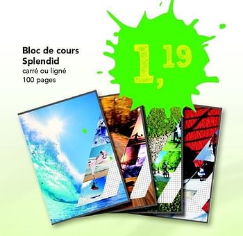 Promotions Bloc de cours splendid - Produit Maison - Supra - Valide de 18/08/2011 à 27/08/2011 chez Supra