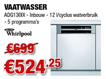 Promoties Vaatwasser adg130ix - Whirlpool - Geldig van 18/08/2011 tot 07/09/2011 bij Cevo Market