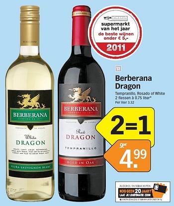 Promotions Berberana dragon - Vins rouges - Valide de 22/08/2011 à 28/08/2011 chez Albert Heijn