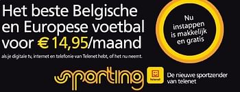 Promotions Het beste belgische en europese voetbal - Telenet - Valide de 23/08/2011 à 18/09/2011 chez Auva