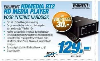 Promoties Eminent homedia rt2 hd media player - Eminent - Geldig van 23/08/2011 tot 18/09/2011 bij Auva