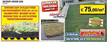 Promoties Instant groen dak - Huismerk - Hubo  - Geldig van 24/08/2011 tot 04/09/2011 bij Hubo