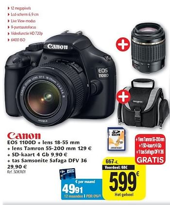 Promoties Eos 1100d + lens+lens tamron+sd-kaart 4 gb+tas samsonite safaga dfv 36 - Canon - Geldig van 24/08/2011 tot 03/09/2011 bij Carrefour