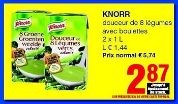 Promotions Knorr douceur de 8 légumes avec boulettes - Knorr - Valide de 01/09/2011 à 14/09/2011 chez Spar (Colruytgroup)