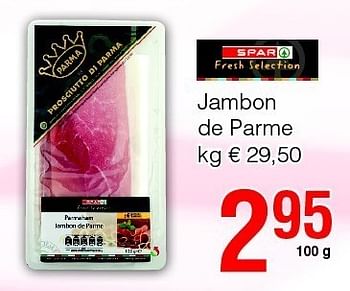 Promotions Jambon de parme - Boulangerie - Valide de 01/09/2011 à 14/09/2011 chez Spar (Colruytgroup)