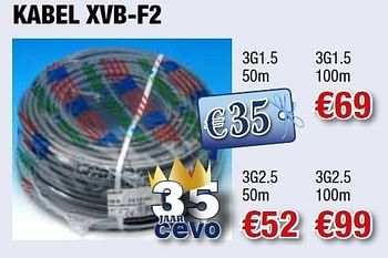 Promoties Kabel xvb-f2 - Huismerk - Cevo - Geldig van 08/09/2011 tot 21/09/2011 bij Cevo Market
