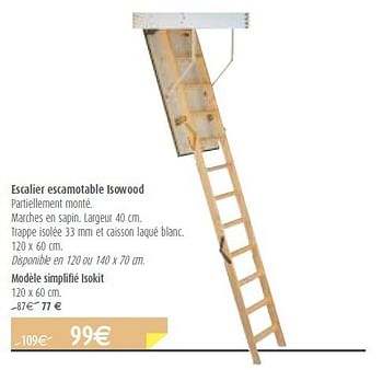 ESCALIER ESCAMOTABLE ISOWOOD