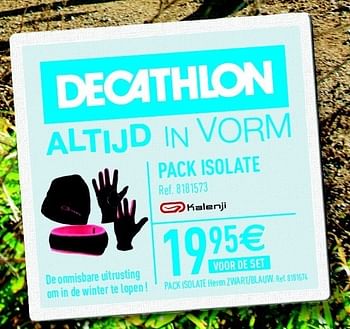 Promoties Pack isolate - Kalenji - Geldig van 01/10/2011 tot 15/10/2011 bij Decathlon