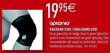 Promoties Knieband s300 - enkelband s300 - Optonia - Geldig van 01/10/2011 tot 15/10/2011 bij Decathlon