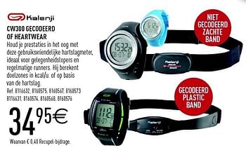 Promoties Cw300 gecodeerd of heartwear - Kalenji - Geldig van 01/10/2011 tot 15/10/2011 bij Decathlon