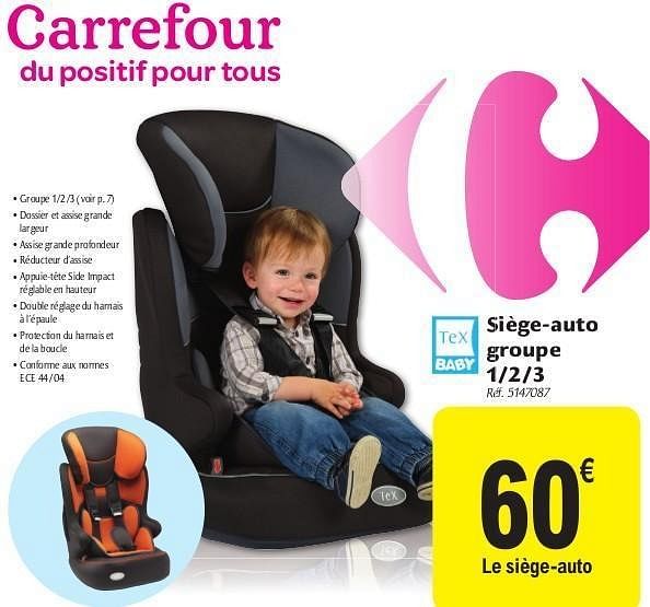 Carrefour Siege Auto Bebe Entrancenetwork Com