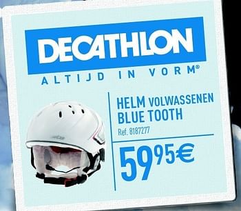 Promoties Helm volwassenen blue tooth - Huismerk - Decathlon - Geldig van 26/10/2011 tot 12/11/2011 bij Decathlon