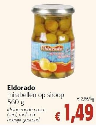 Promoties Eldorado mirabellen op siroop - Eldorado - Geldig van 26/10/2011 tot 08/11/2011 bij Colruyt