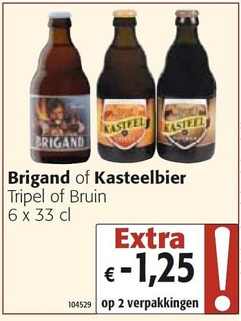 Promoties Brigand of kasteelbier tripel of bruin - BRIGAND - Geldig van 26/10/2011 tot 08/11/2011 bij Colruyt