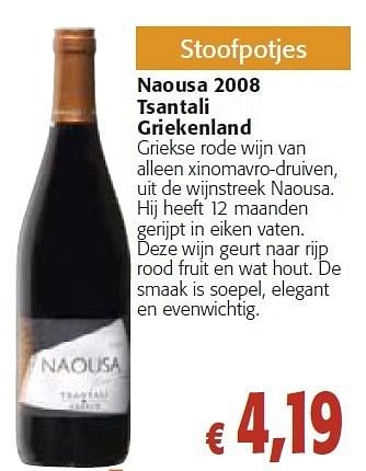 Promoties Naousa 2008 - Rode wijnen - Geldig van 26/10/2011 tot 08/11/2011 bij Colruyt