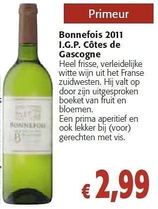 Promoties Bonnefois 2011 - Witte wijnen - Geldig van 26/10/2011 tot 08/11/2011 bij Colruyt